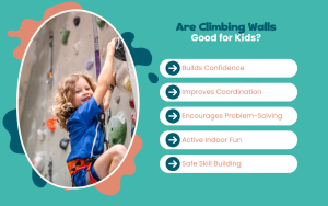 Are Climbing Walls Good for Kids? Infographic